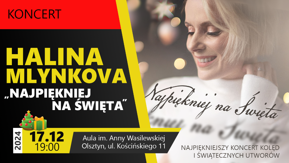 17.12.2024 - koncert Halina Mlynkova - "Najpiękniej na Święta"