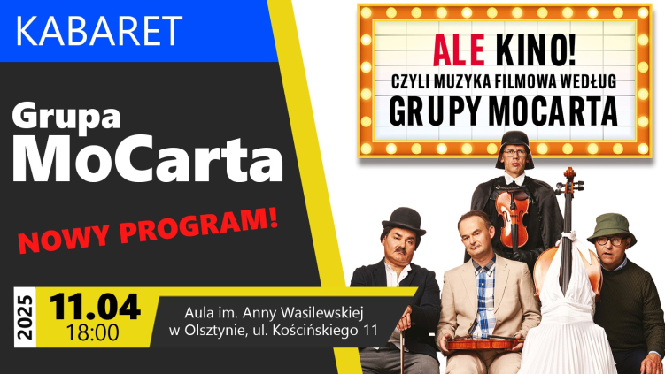 11.04.2025 - KABARET - GRUPA MOCARTA Z NOWYM PROGRAMEM!