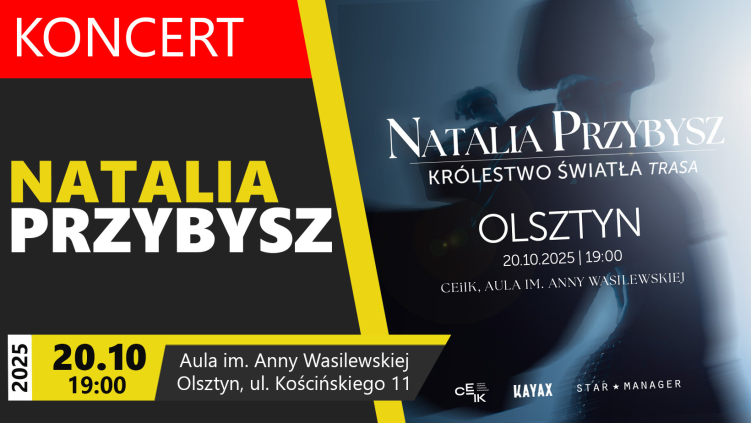 20.10.2025 - KONCERT NATALII PRZYBYSZ - KRÓLESTWO ŚWIATŁA