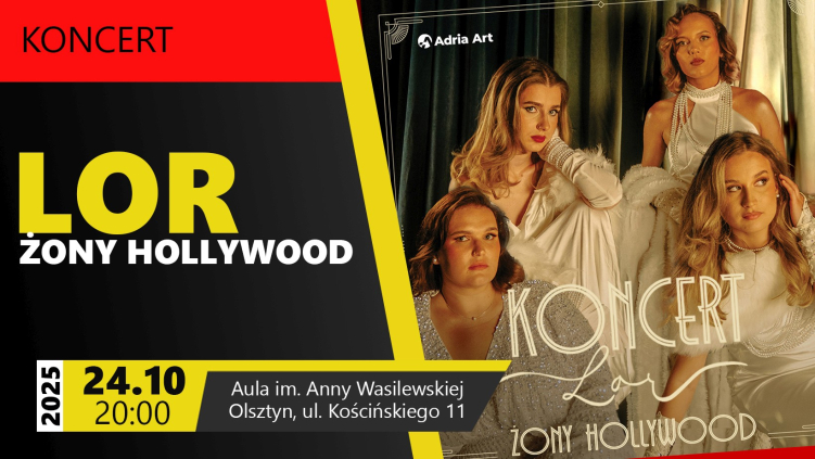 24.10.2025 - KONCERT LOR "ŻONY HOLLYWOOD"