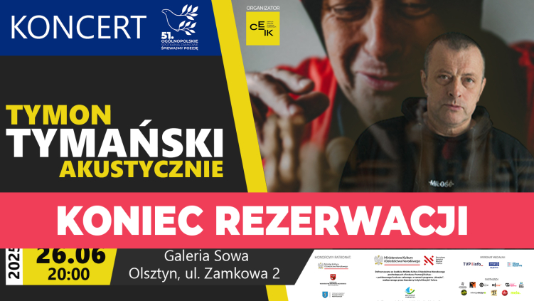 26.06.2025 - TYMON TYMAŃSKI AKUSTYCZNIE - KONCERT 51. OGÓLNOPOLSKICH SPOTKAŃ ZAMKOWYCH 'ŚPIEWAJMY POEZJĘ"