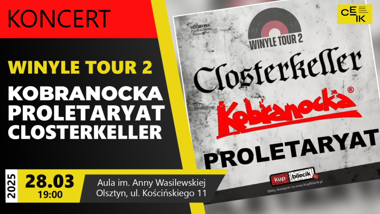28.03.2025 - WINYLE TOUR 2 - KONCERT KOBRANOCKA, PROLETARYAT, CLOSTERKELLER
