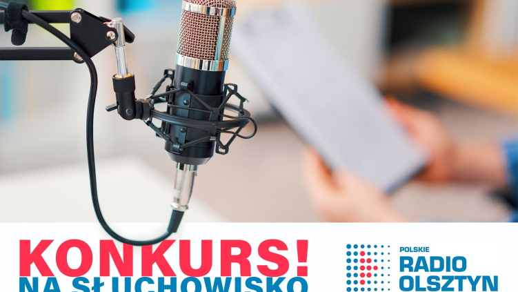 konkurs na słuchowisko Radia Olsztyn