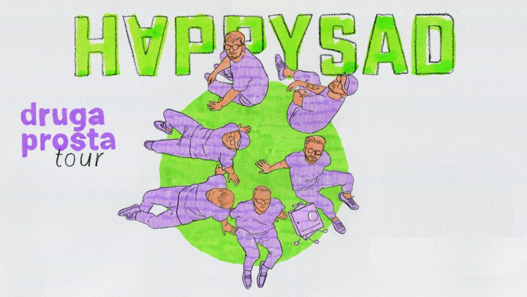 09.11.2025 - KONCERT HAPPYSAD – DRUGA PROSTA TOUR