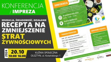 20.10 KONFERENCJA MARNOWANIE ŻYWNOŚCI